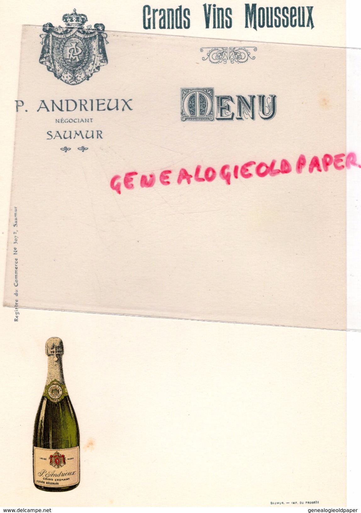 49 -SAUMUR - MENU P. ANDRIEUX NEGOCIANT- GRANDS VINS MOUSSEUX- CREMANT- - Menükarten