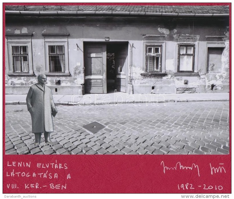 1982-2010 Jankovszky Gy&ouml;rgy(1946-): Budapest, Lenin Elvt&aacute;rs L&aacute;togat&aacute;sa A VIII.... - Sonstige & Ohne Zuordnung