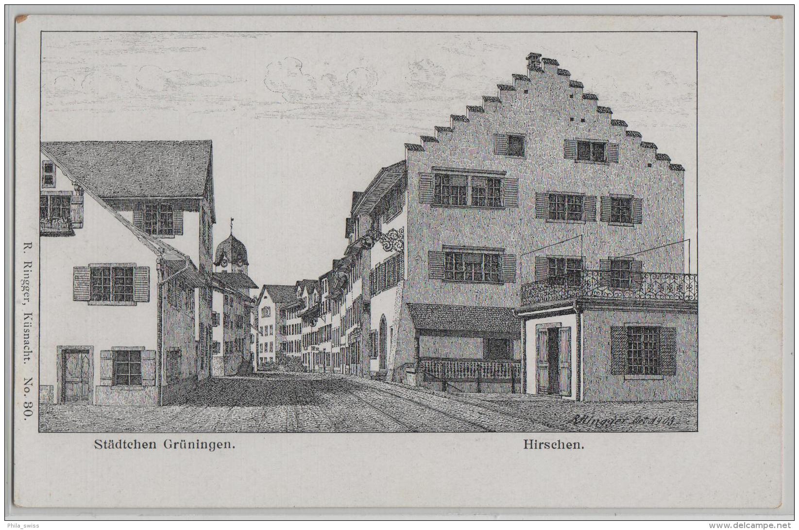 Städtchen Grüningen Restaurant Hirschen - Künstlerkarte R. Ringger No. 30 - Grüningen