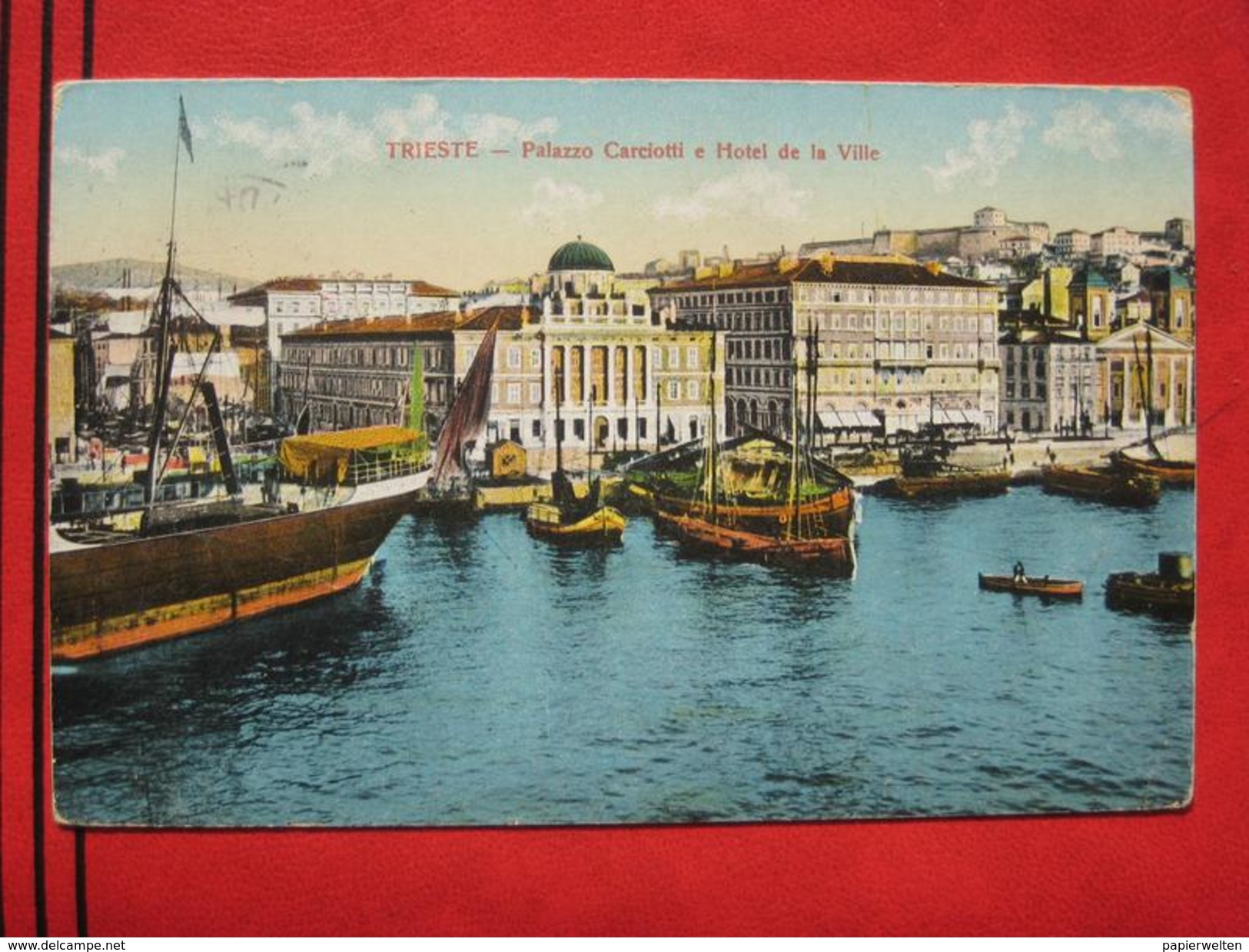 Trieste / Triest - Palazzo Carciotti E Hotel De La Ville (Feldpost: Feldpostamt 218 (1918)) - Trieste