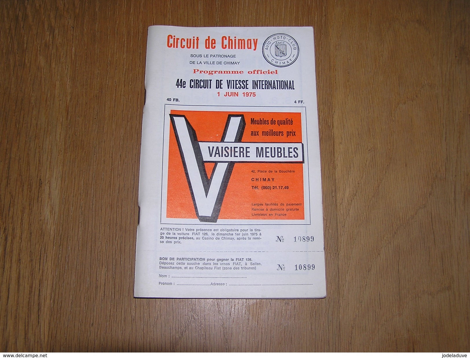 PROGRAMME 44 ème CIRCUIT DE VITESSE INTERNATIONAL 1975 CHIMAY Ticket Entrée International Moto Sidecars Auto Pub - Programmes