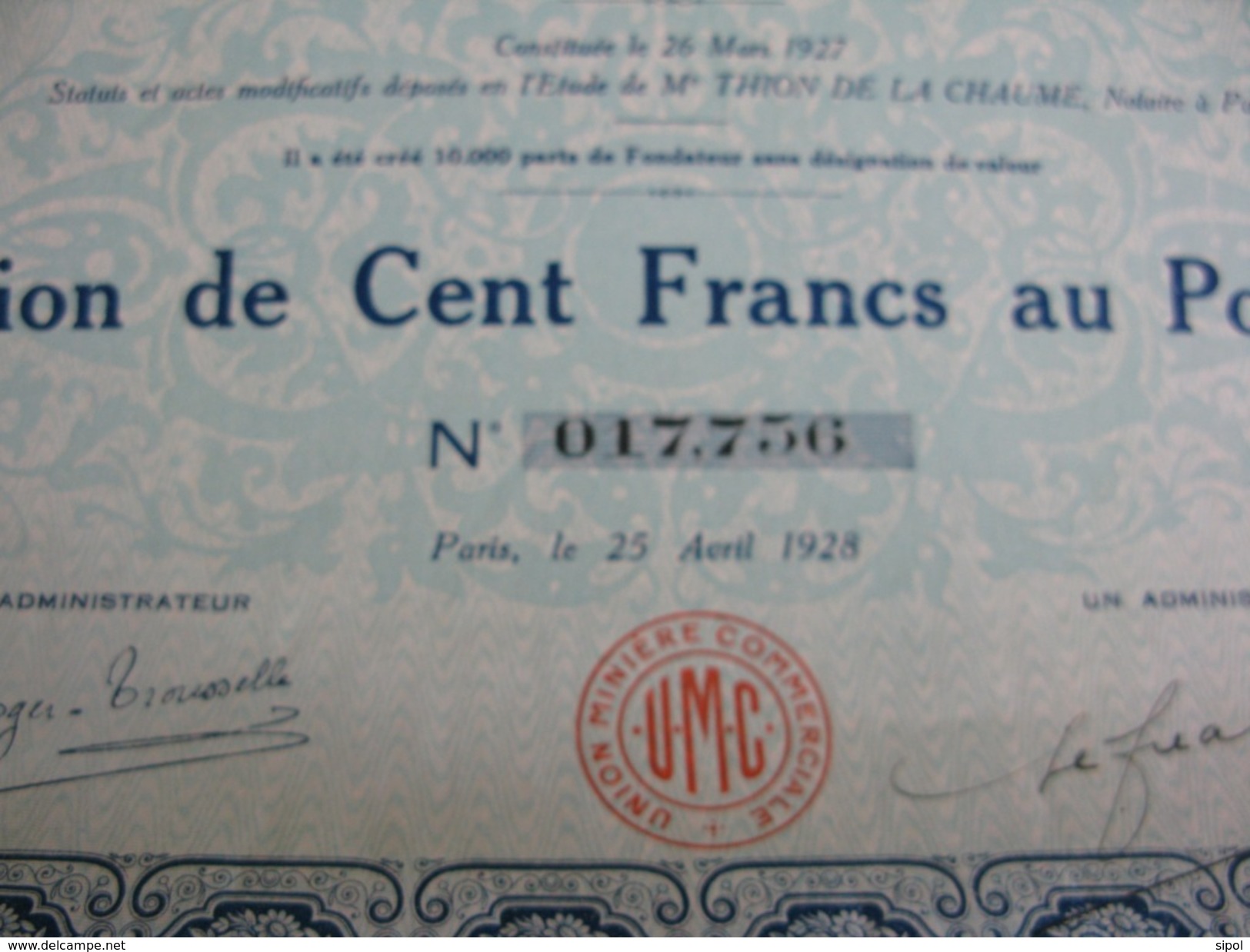 Union Minière Et Commerciale  Action De Cent Franc  N° 017,756- 25 Avril 1928 - 30 Coupons TBE - Industrie
