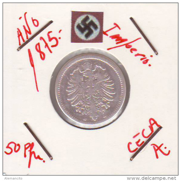 GERMANI  DEUTSCHES REICH  50 Pfennig  Imperio A&ntilde;o 1875-A - 50 Pfennig