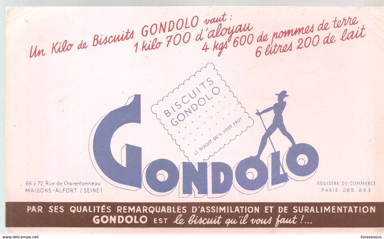Buvard GONDOLO Est Le Biscuit Qu'il Vous Faut ! ... - Sucreries & Gâteaux