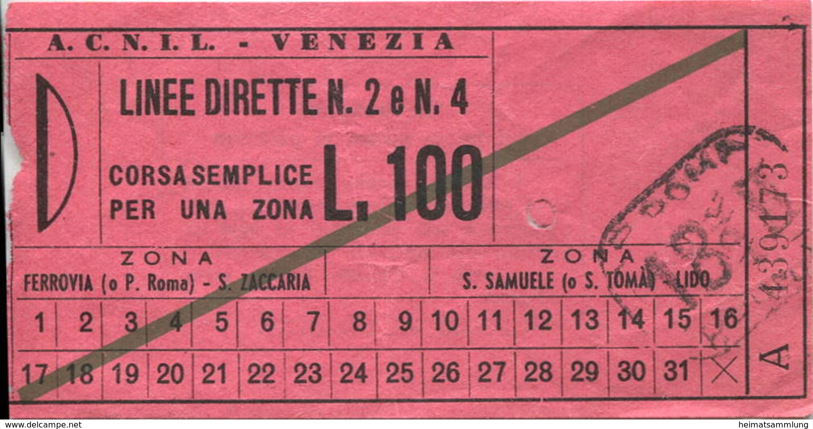 Italien - A.C.N.I.L. - Venezia - Linea Dirette N. 2e N. 4 - Fahrschein Biglietto L. 100 - Europa