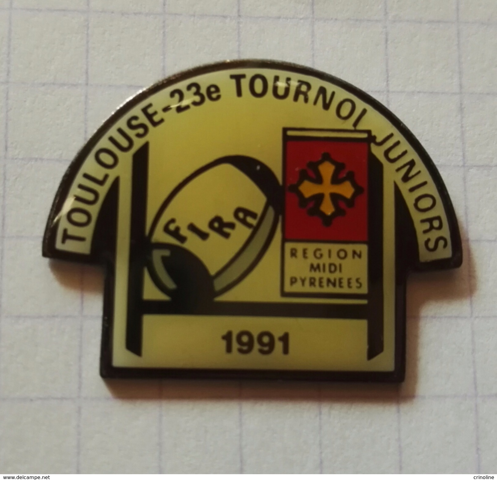 Pins  Rugby Toulouse Tournoi-Juniors 1991 - Rugby