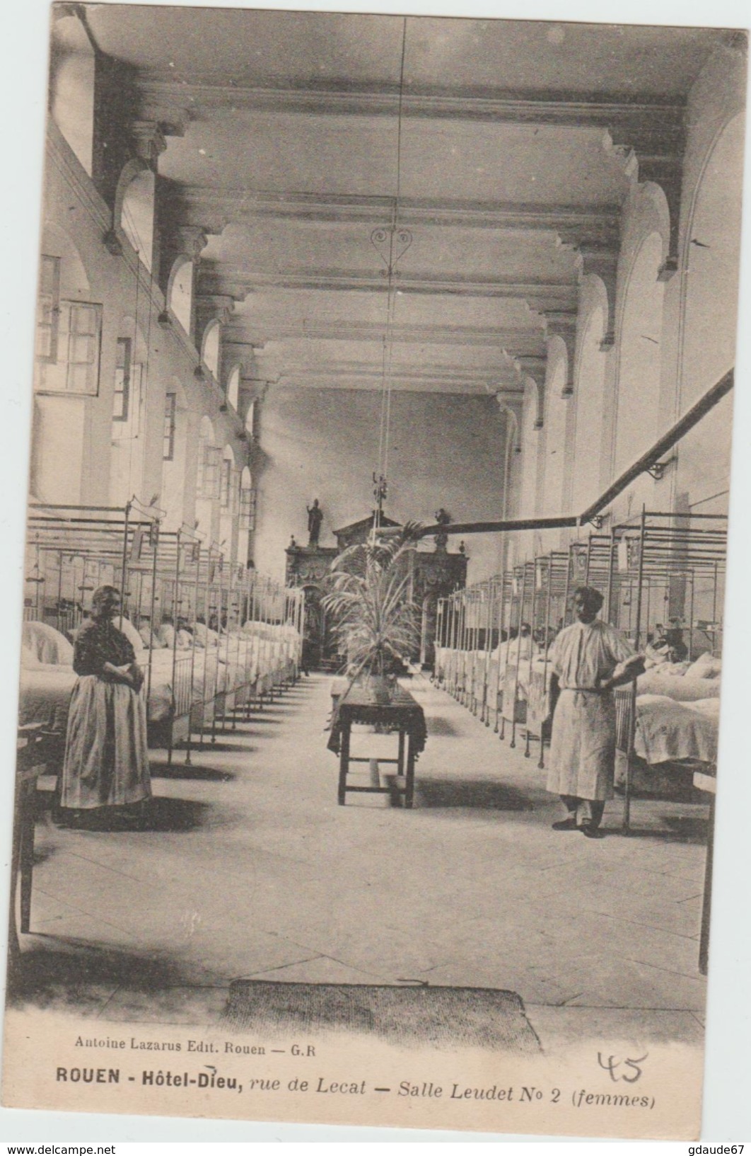 ROUEN (76) - HOTEL DIEU, RUE DE LECAT - SALLE LEUDET N°2 (FEMMES) - Rouen