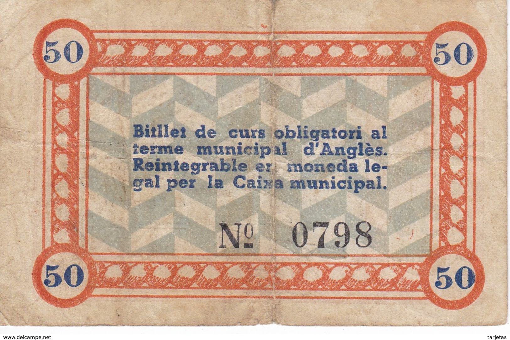 BILLETE DE 50 CTS  DEL MUNICIPI D´ANGLES - Other & Unclassified