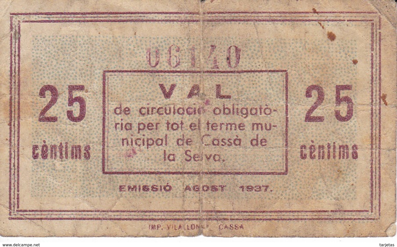 BILLETE DE 25 CTS  DEL AJUNTAMENT DE CASSA DE LA SELVA DEL AÑO 1937 - Andere & Zonder Classificatie