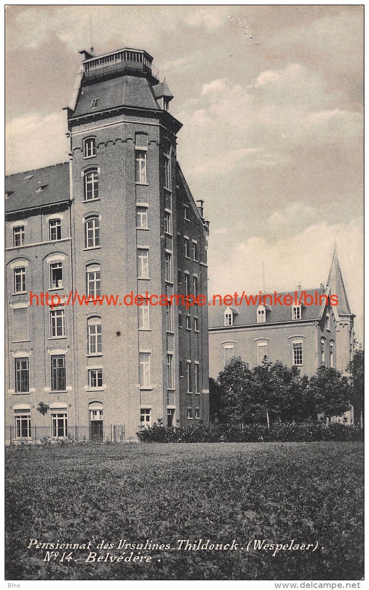 Belvedere - Pensionnat Des Ursulines Thildonck - Haacht