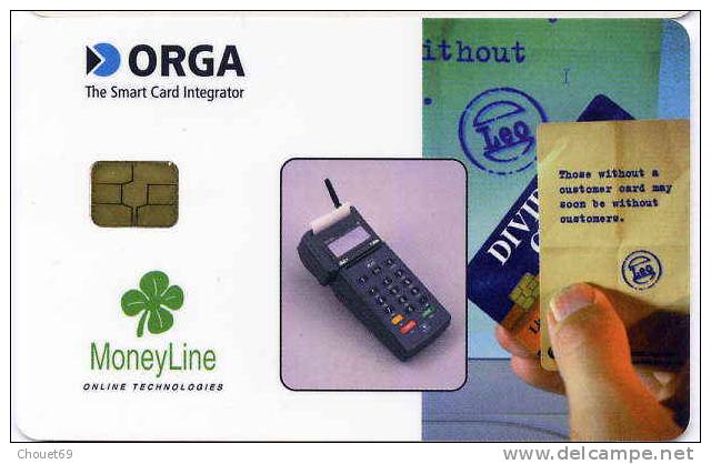 CARTE A PUCE ORGA CARD INTEGRATOR MONEYLINE - Origine Inconnue