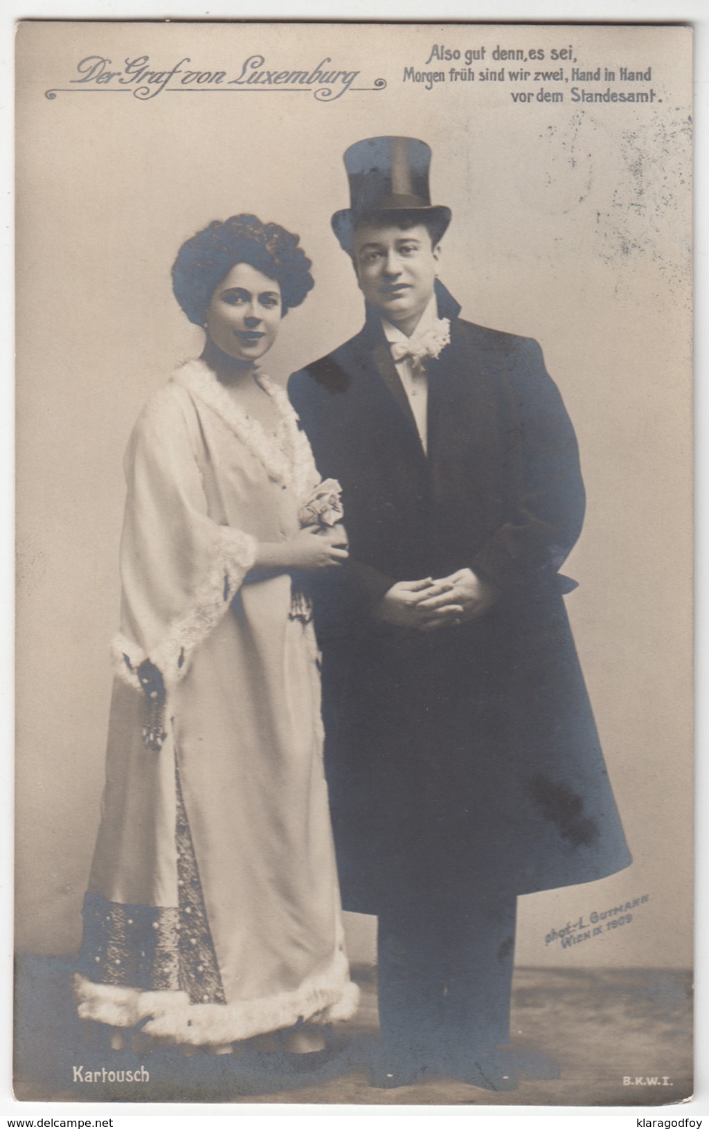 "Der Graf Von Luxemburg", Louise Kartousch & Bernhard Bötel (phot: L. Gutmann) Photopostcard Travelled 1910 B170310 - Opera