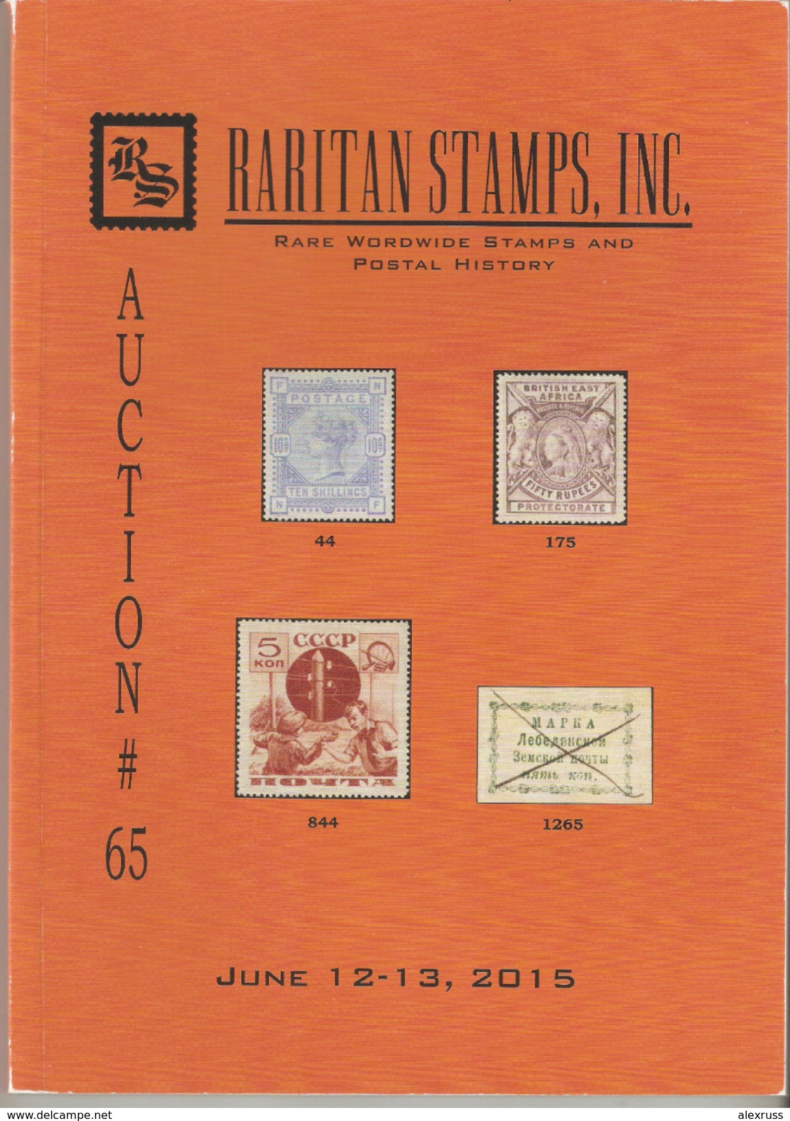 Raritan Stamps Auction 65,Jun 2015 Catalog Of Rare Russia Stamps,Errors & Worldwide Rarities - Cataloghi Di Case D'aste