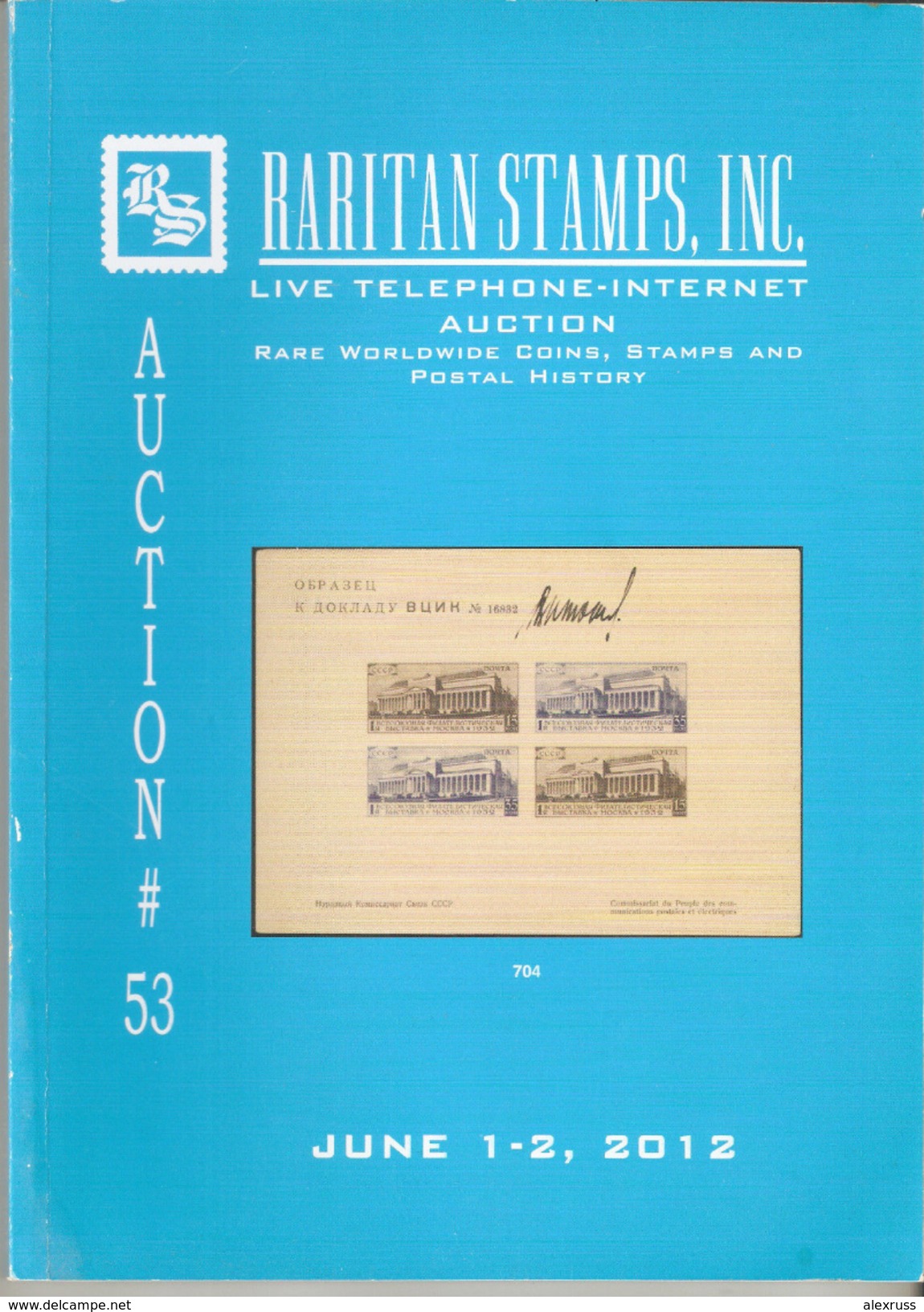 Raritan Stamps Auction 53,Jun 2012 Catalog Of Rare Russia Stamps,Errors & Worldwide Rarities - Catálogos De Casas De Ventas