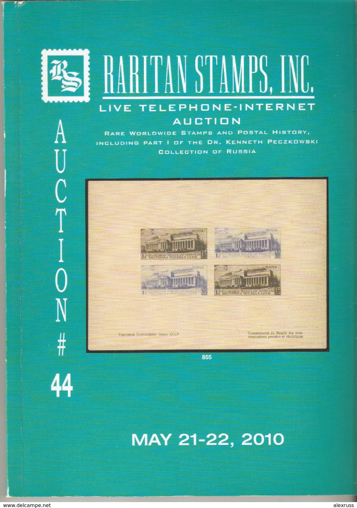Raritan Stamps Auction 44,May 2010 Catalog Of Rare Russia Stamps,Errors & Worldwide Rarities - Cataloghi Di Case D'aste