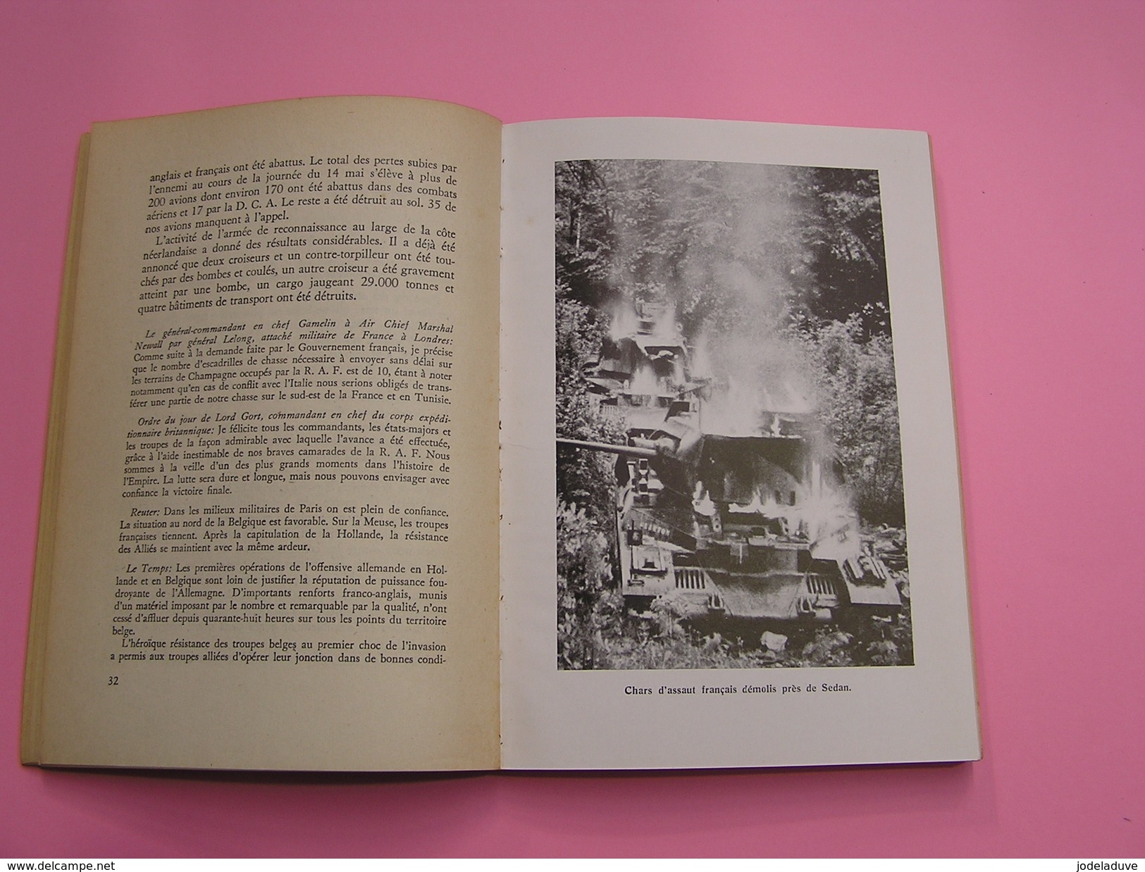 LA FIN DES ILLUSIONS L' An 40 Werner Pitch Guerre 40 45 Dunkerque Sedan Meuse Propagande Allemande ? - Weltkrieg 1939-45