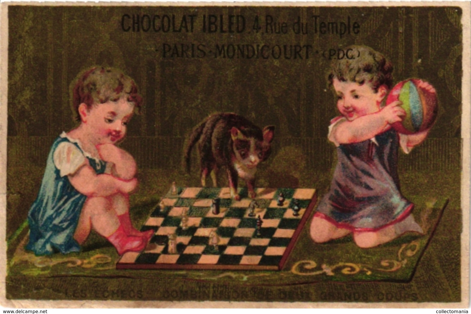1 Trade Cards Chromo CHESS ECHEC SCHACH  Pub Chocolat  IBLED Mondicourt - Schach