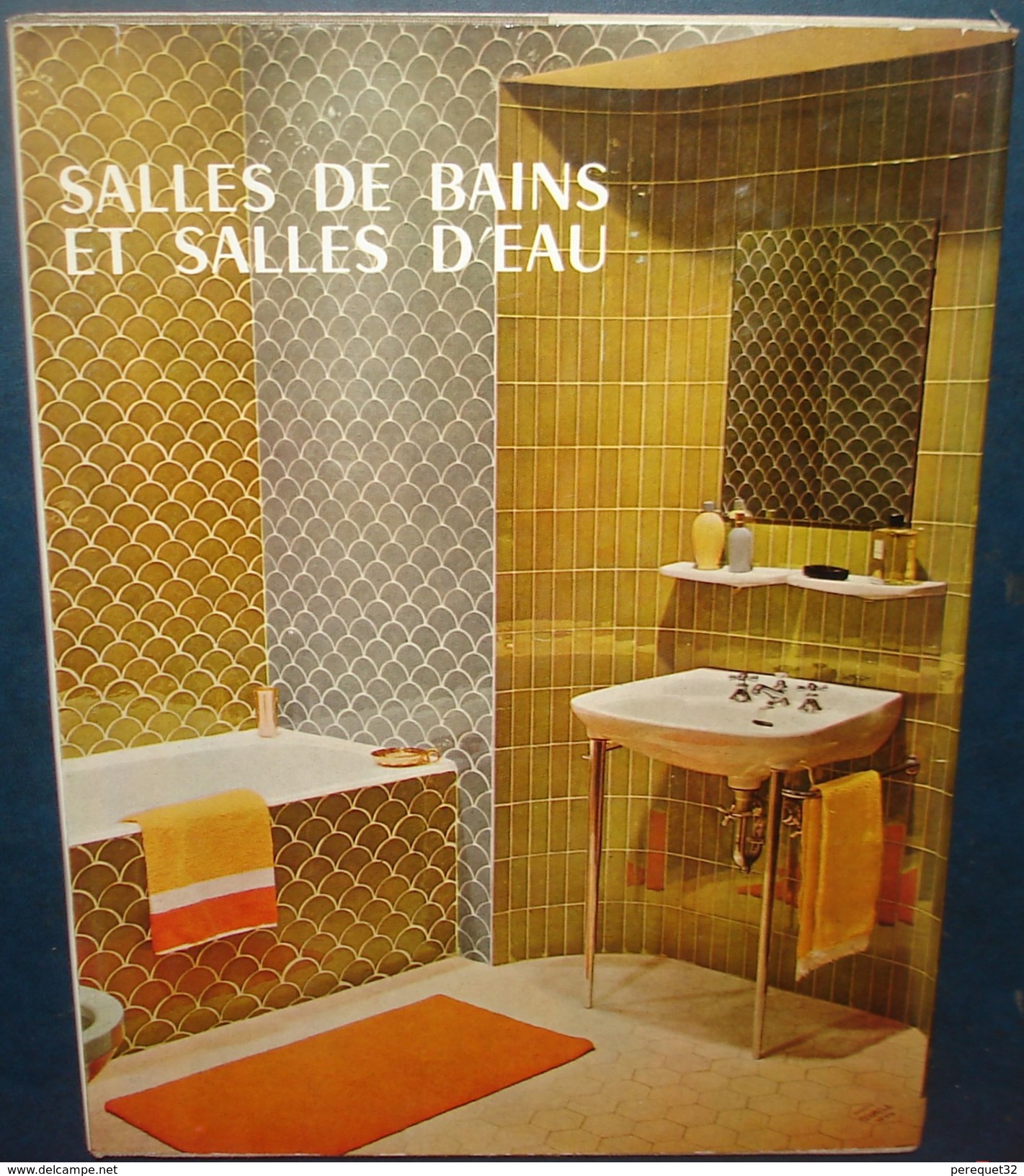 SALLES DE BAIN ET SALLES D'EAU.H De Looze.Ed Massin.76 Pages.Format 280 X 210 - Innendekoration