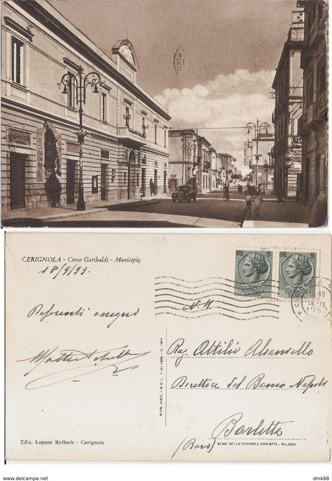 CERIGNOLA ( FOGGIA ) CORSO GARIBALDI - MUNICIPIO - EDIZ. LOPANE - 1953 ( 78 ) - Cerignola