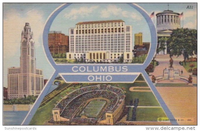 Ohio Greetings From Columbus Showing State Office Building McKinley Memorial O S U Stadium &amp; More Curteich - Columbus