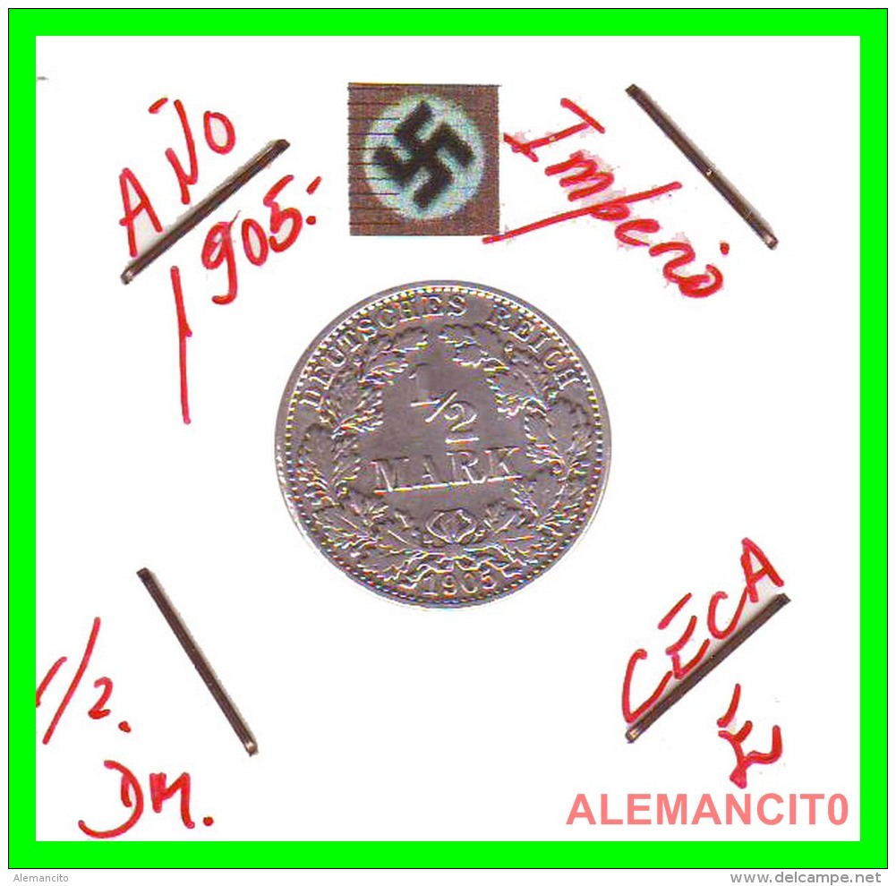 GERMANY  -  IMPERIO - DEUTSCHES REICH - 1/2  MARK  SILVER . AÑO 1905-E  PLATA - 1/2 Mark