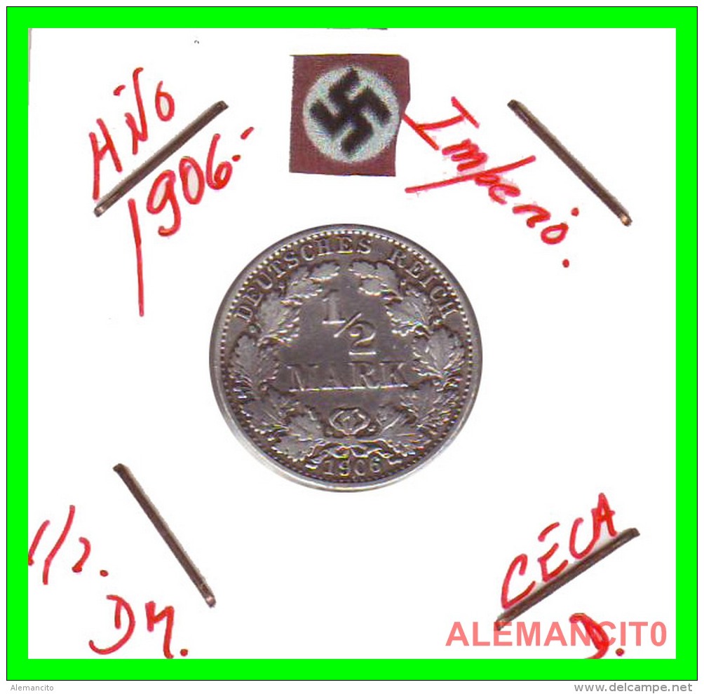 GERMANY  -  IMPERIO - DEUTSCHES REICH - 1/2  MARK  SILVER . AÑO 1906-D  PLATA - 1/2 Mark