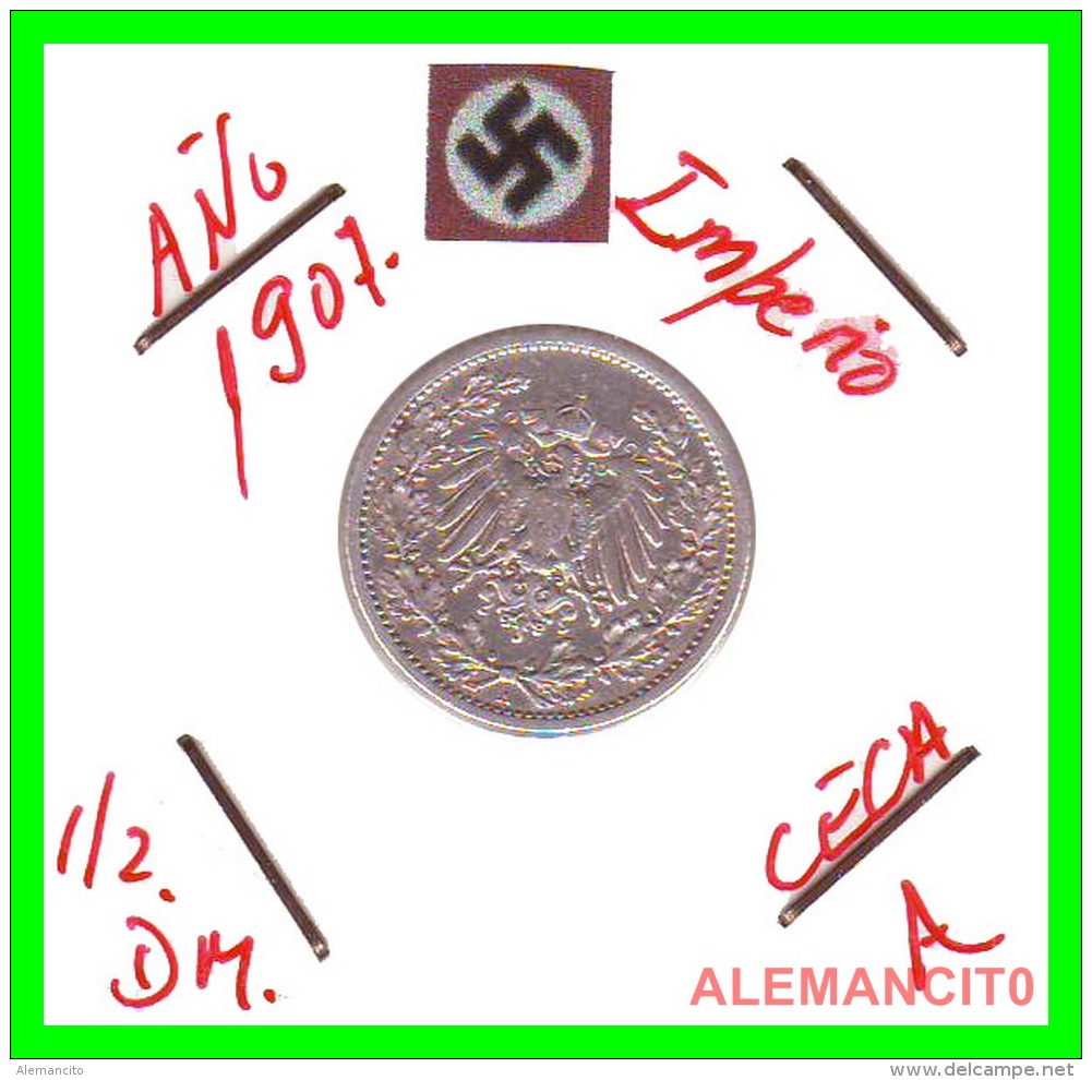 GERMANY  -  IMPERIO - DEUTSCHES REICH - 1/2  MARK  SILVER . AÑO 1907-A  PLATA - 1/2 Mark
