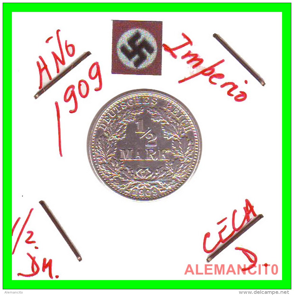 ALEMANIA - GERMANY  -  IMPERIO - DEUTSCHES REICH - 1/2  MARK  SILVER . AÑO 1909 -D  PLATA - 1/2 Mark