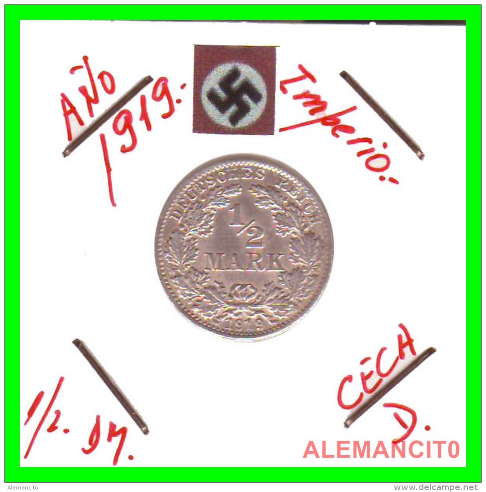 ALEMANIA - GERMANY  -  IMPERIO - DEUTSCHES REICH - 1/2  MARK  SILVER . AÑO 1919-D  PLATA - 1/2 Mark