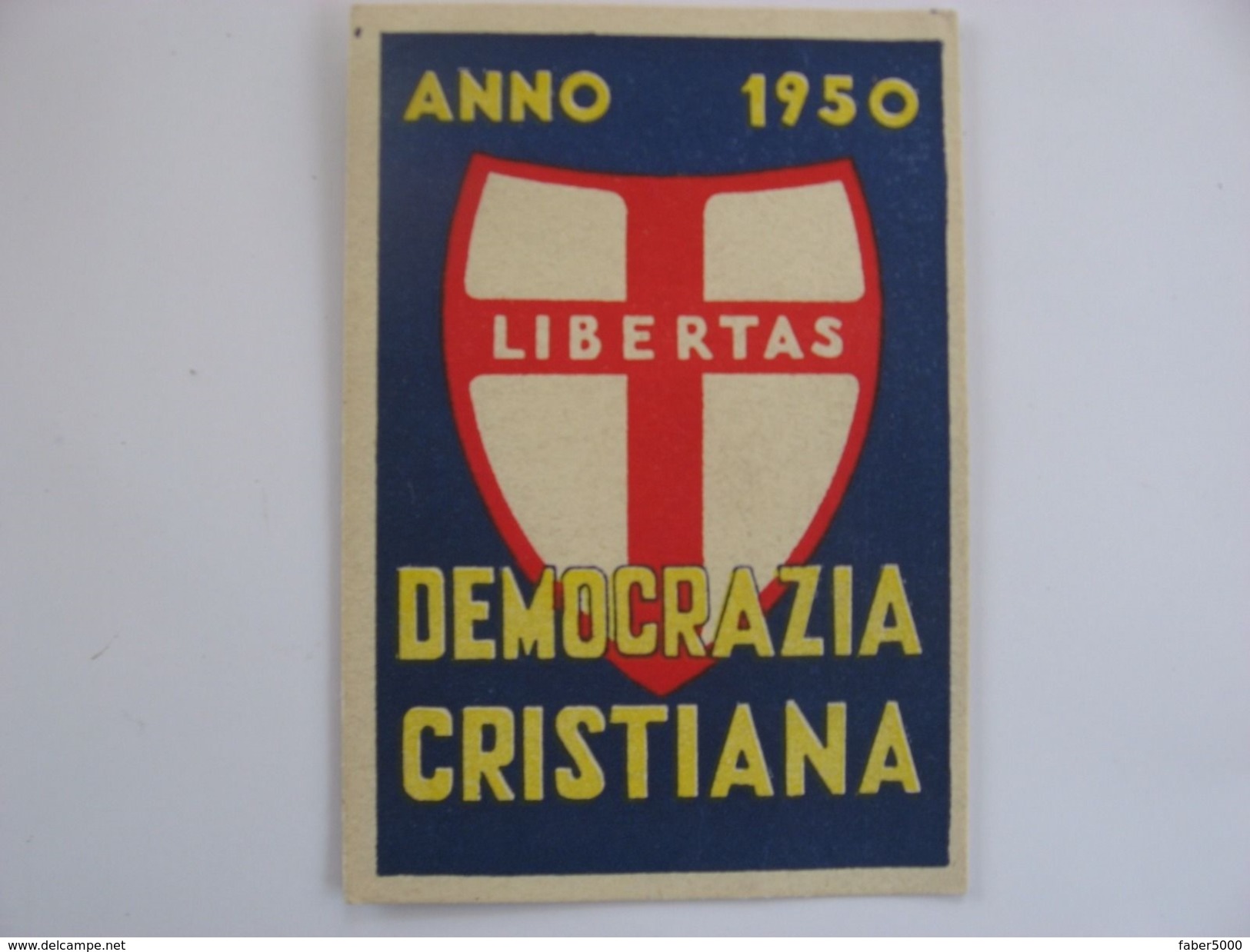 TESSERA DC DEMOCRAZIA CRISTIANA 1950 SEZ San SABA Roma - Colecciones
