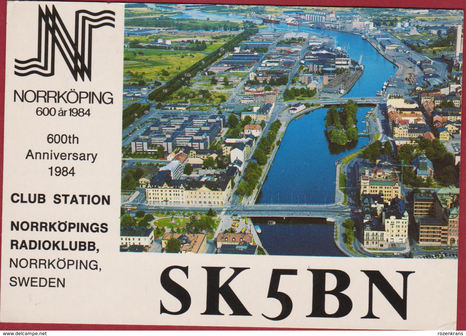 QSL Card Amateur Radio Station Sweden Sverige Zweden Suède Schweden Norrkoping Radioklubb 1984 - Amateurfunk