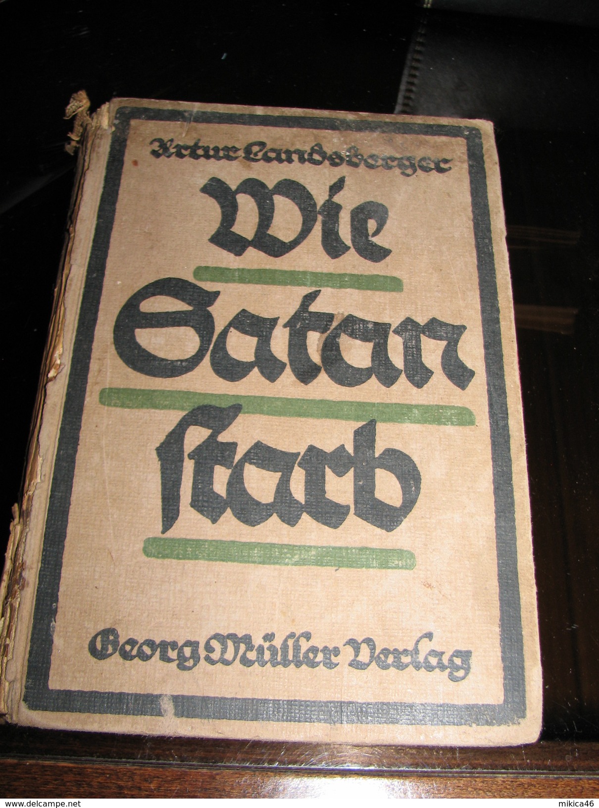 Wie Satan Starb - Artur Hermann Landsberger - 1919 - Old Books