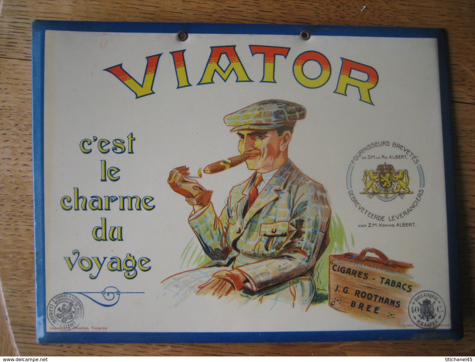 Ancien Glaçoïde Publicitaire Original  - J.G ROOTHANS, BREE - Cigares, Tabacs "VIATOR" - Lithographie PHOBEL, BRUXELLES - Plaques En Carton