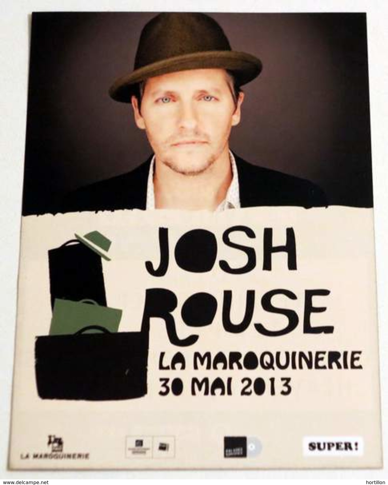 Flyer JOSH ROUSE Concert FRANCE, PARIS 30/05/2013 * Not A Ticket - Objets Dérivés