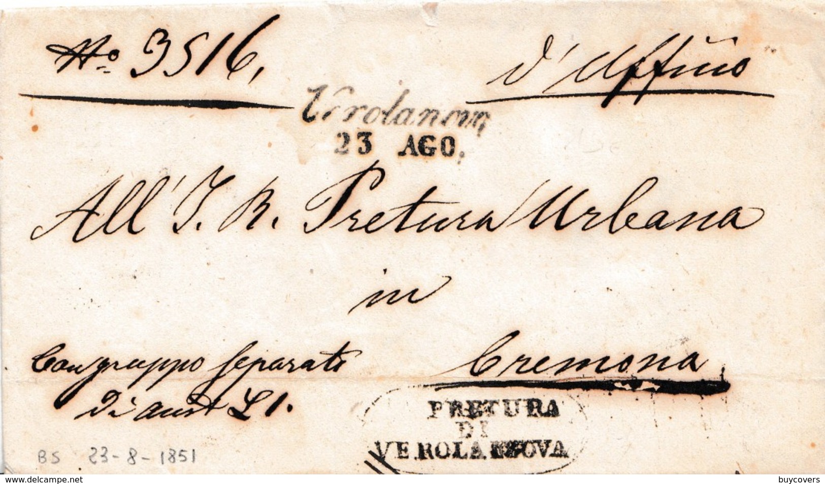 PRE01 -LOMBARDO VENETO - Lettera Del 23 Agosto 1851  Da VEROLANOVA  A Cremona , In Franchigia. - Lombardo-Veneto