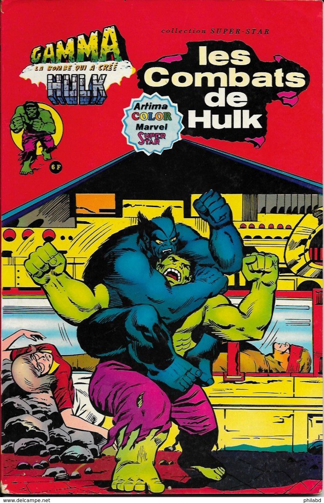 Hulk Gamma N°3 Artima Color Super Star - Aredit EM - Hulk