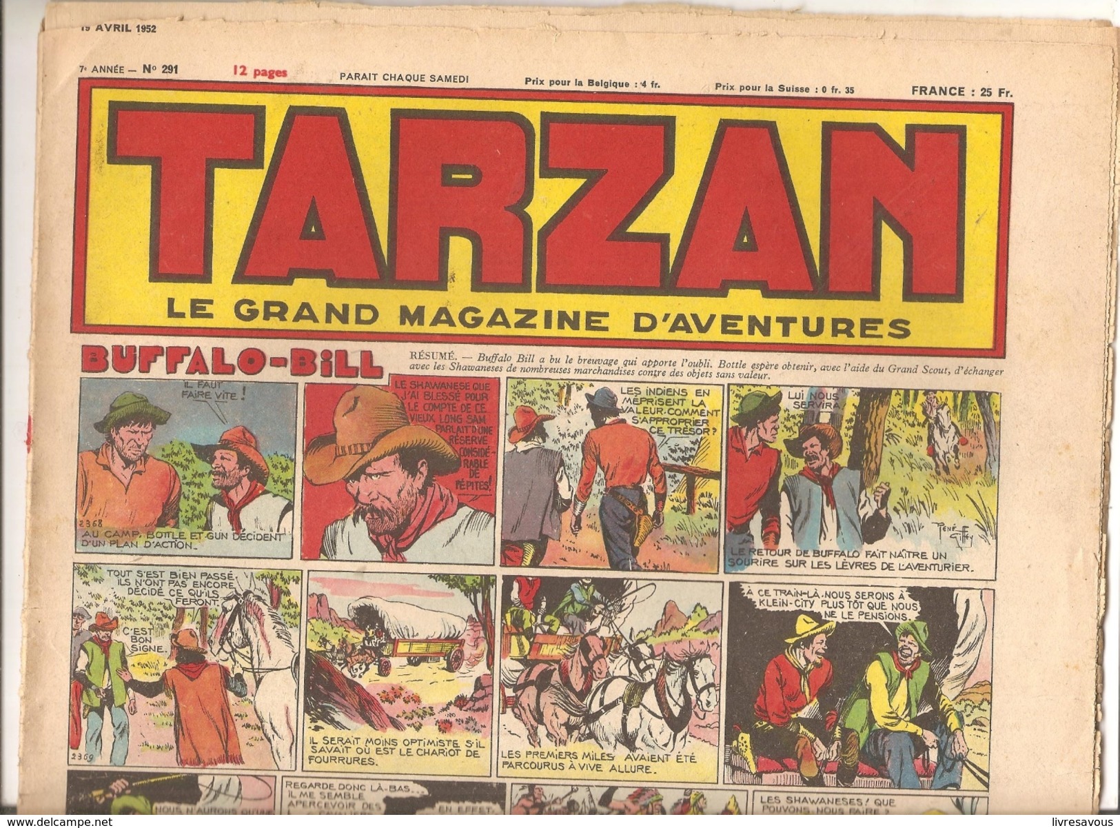 Tarzan Le Grand Magazine D'aventures Hebdomadaire N°291 7 ème Année Du 19 Avril 1952 Buffalo-Bill - Tarzan