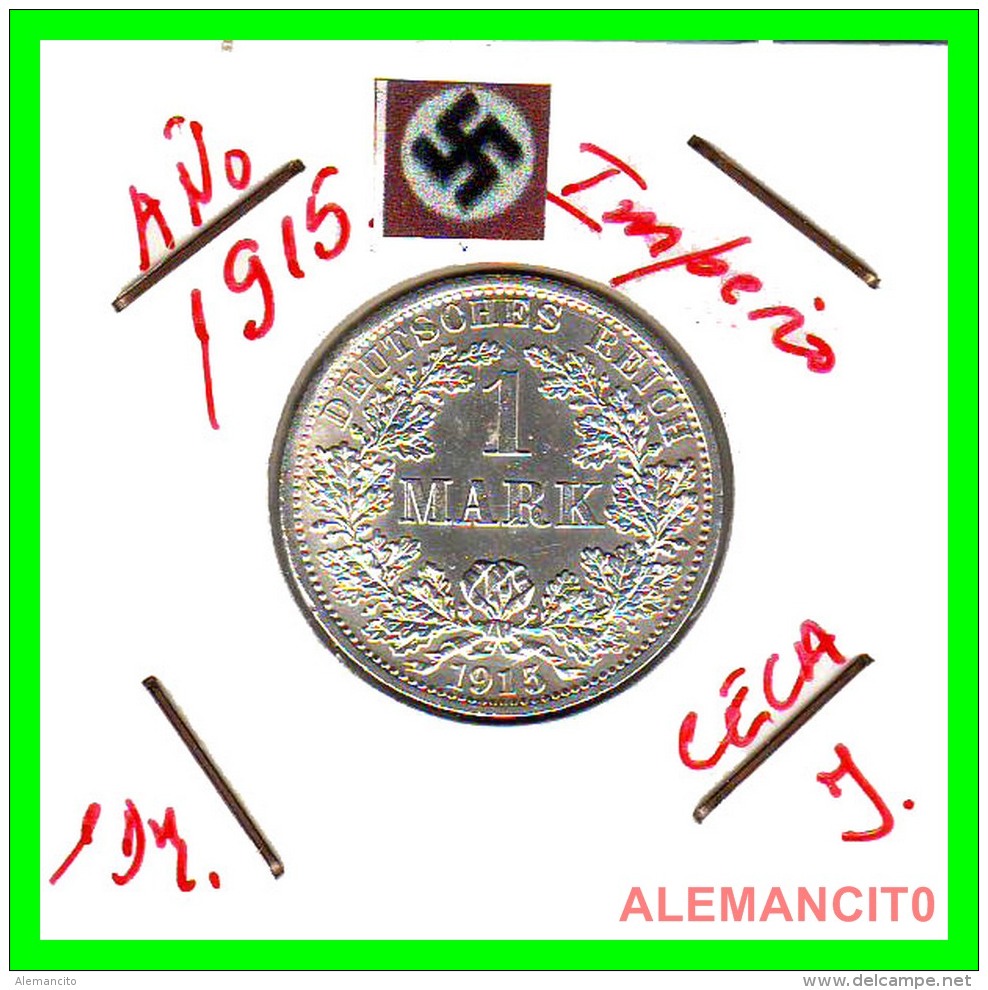 GERMANY -  IMPERIO - DEUTSCHES REICH - 1 Mark. AÑO 1915-J - 1 Mark