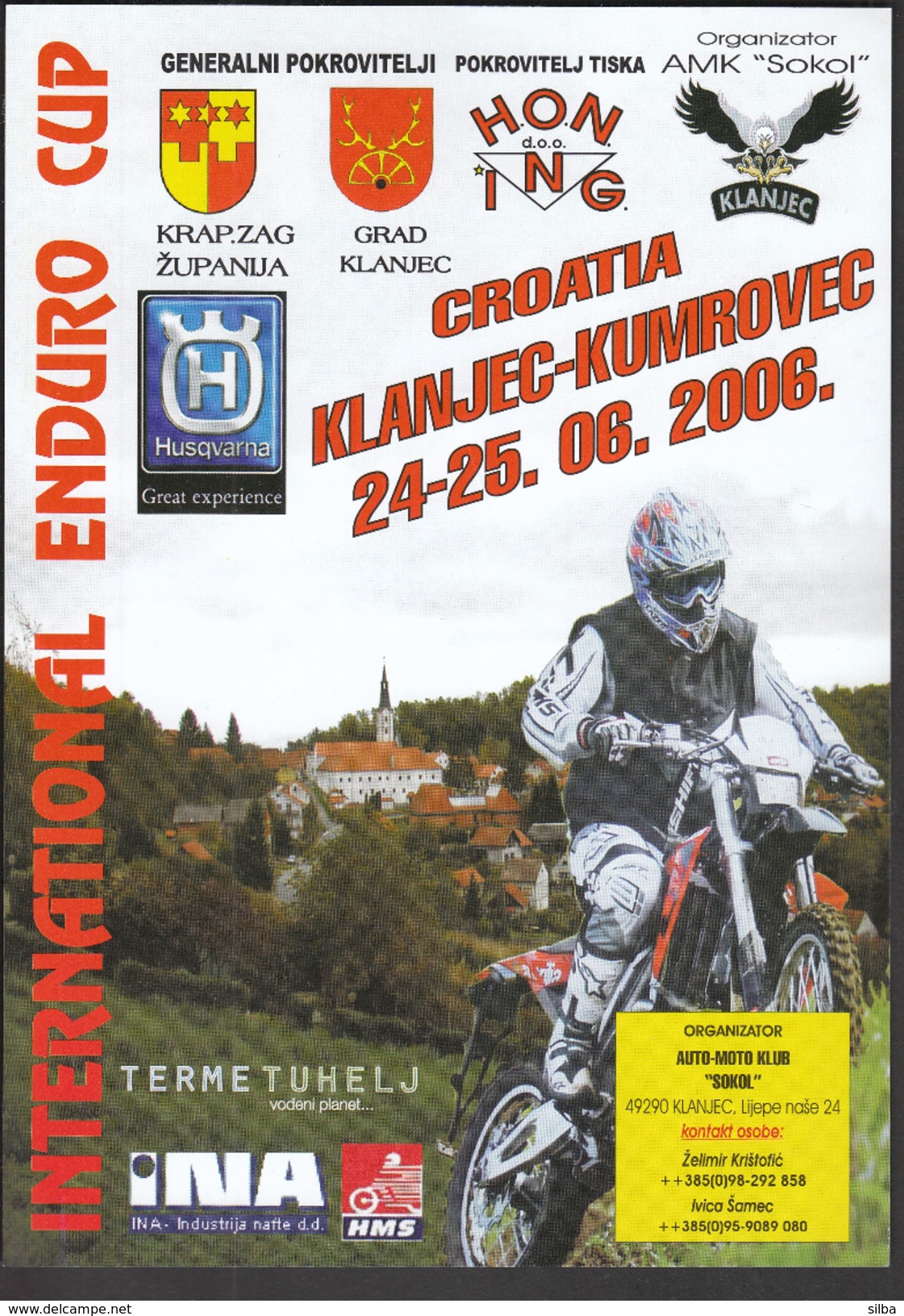 Croatia Klanjec - Kumrovec 2006 / TIMETABLE / International Enduro Cup / Motocross - Europa