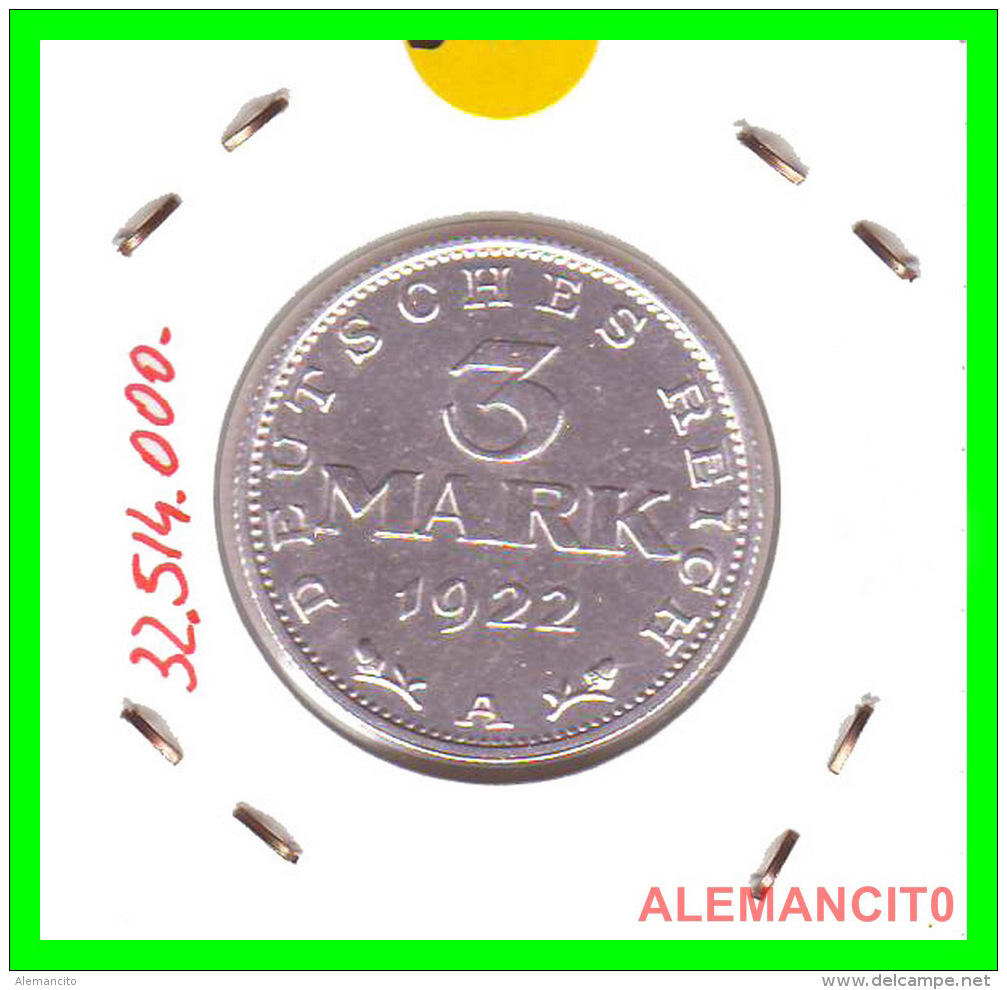 GERMANY - WEIMAR REPUBLIC -  3 Mark  AÑO 1922 -A     Aluminum - 3 Mark & 3 Reichsmark