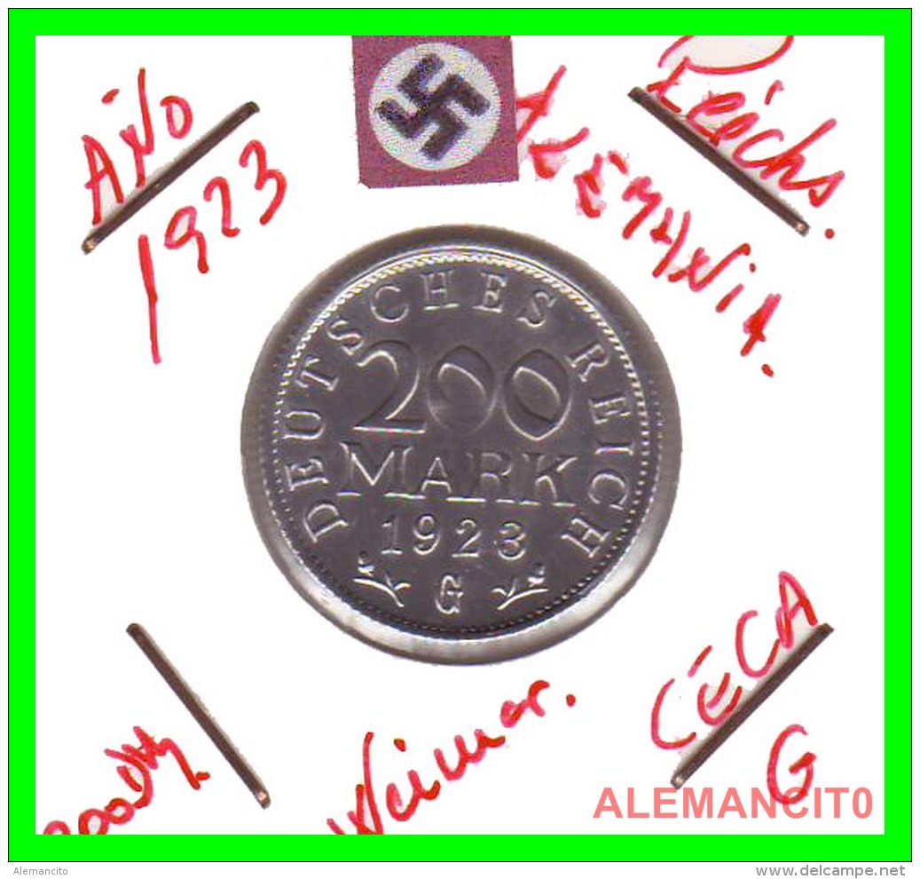 GERMANY - WEIMAR REPUBLIC -  200 Mark  AÑO 1923 -G    Aluminum  DEUTSCHES REICH - 200 & 500 Mark