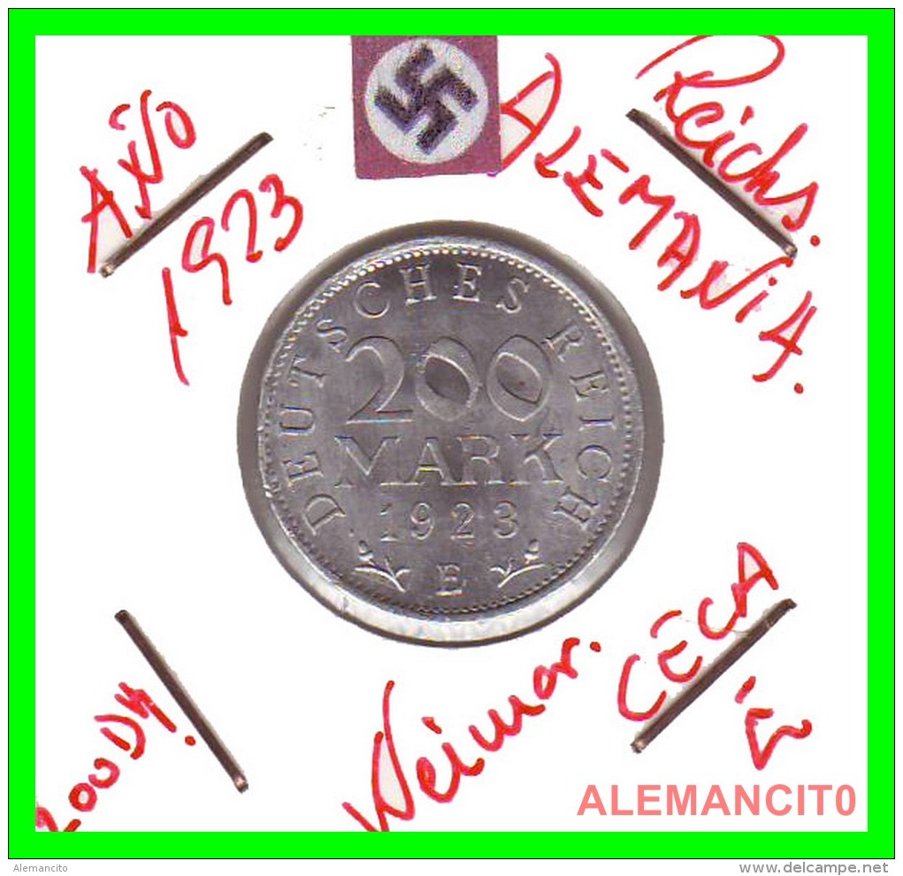 GERMANY - WEIMAR REPUBLIC -  200 Mark  AÑO 1923 -E   Aluminum  DEUTSCHES REICH - 200 & 500 Mark