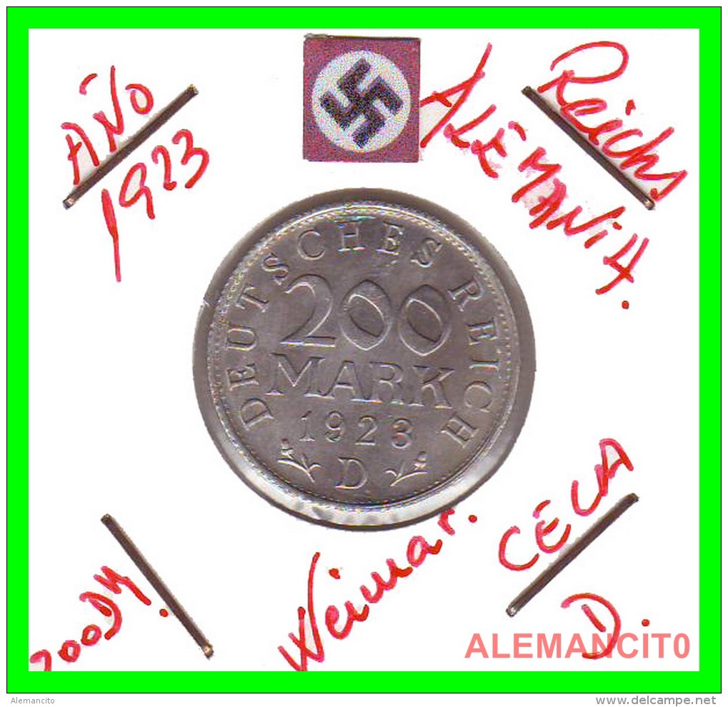 GERMANY - WEIMAR REPUBLIC -  200 Mark  AÑO 1923 -D   Aluminum  DEUTSCHES REICH - 200 & 500 Mark