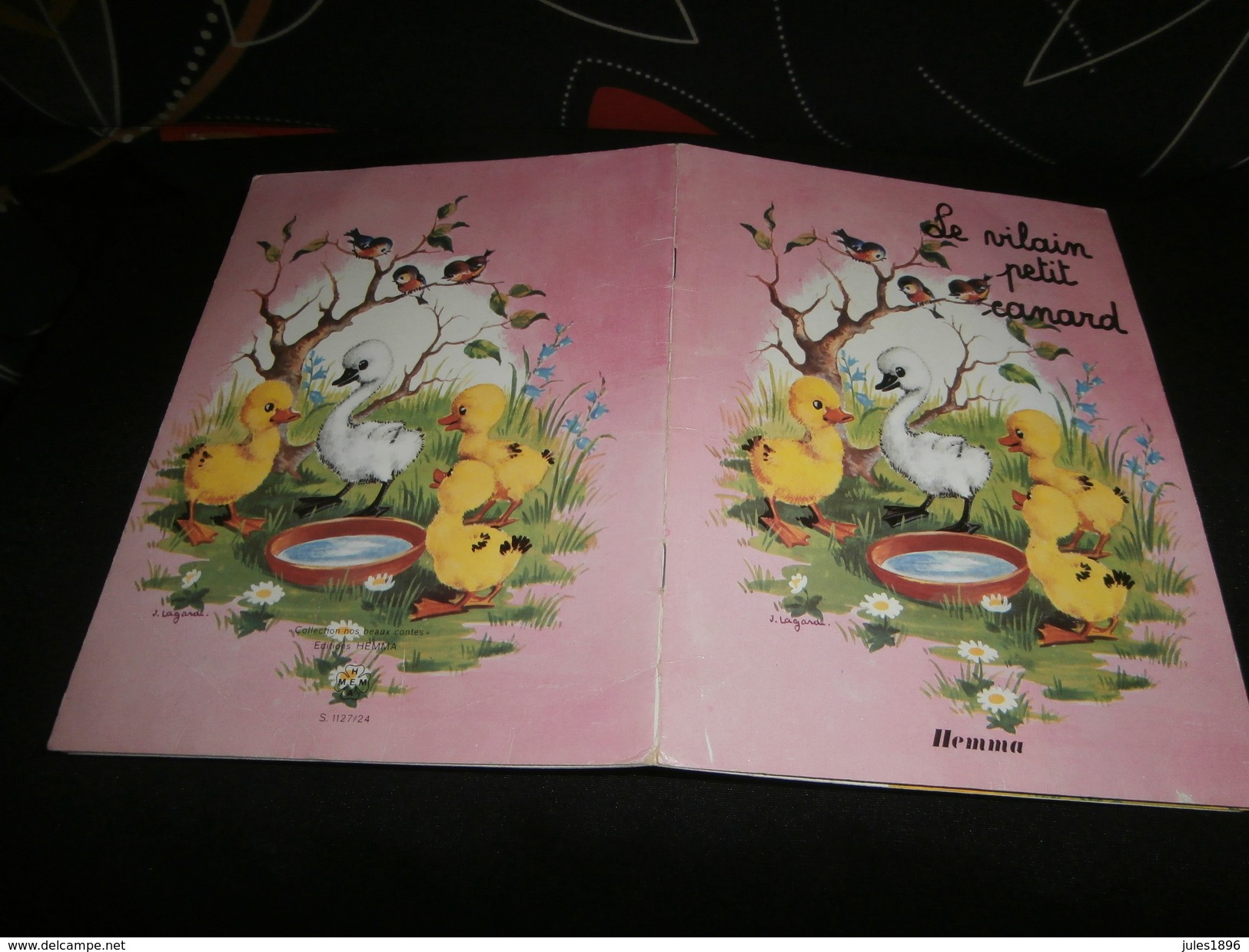 PETIT LIVRE ILLUSTRE PAR JEANNE LAGARDE  " LE VILAIN PETIT CANARD " EDITIONS HEMMA "NOS BEAUX CONTES" - Contes