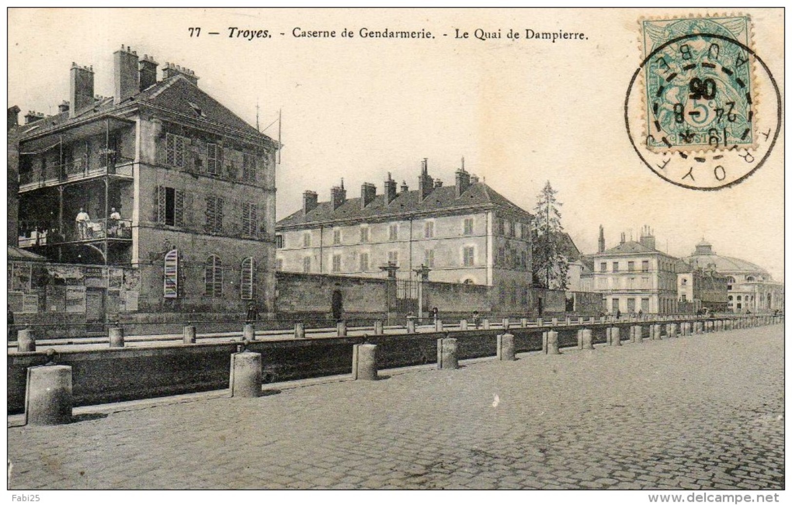 TROYES CASERNE ET GENDARMERIE LE QUAI DE DAMPIERRE - Troyes