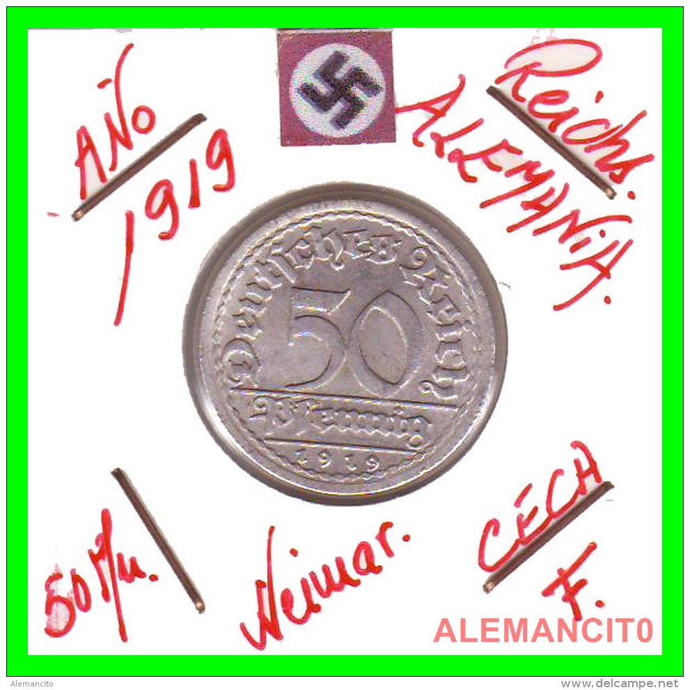 GERMANY - WEIMAR REPUBLIC - 50 PFENNIG - AÑO 1919-F  Aluminum - 50 Rentenpfennig & 50 Reichspfennig
