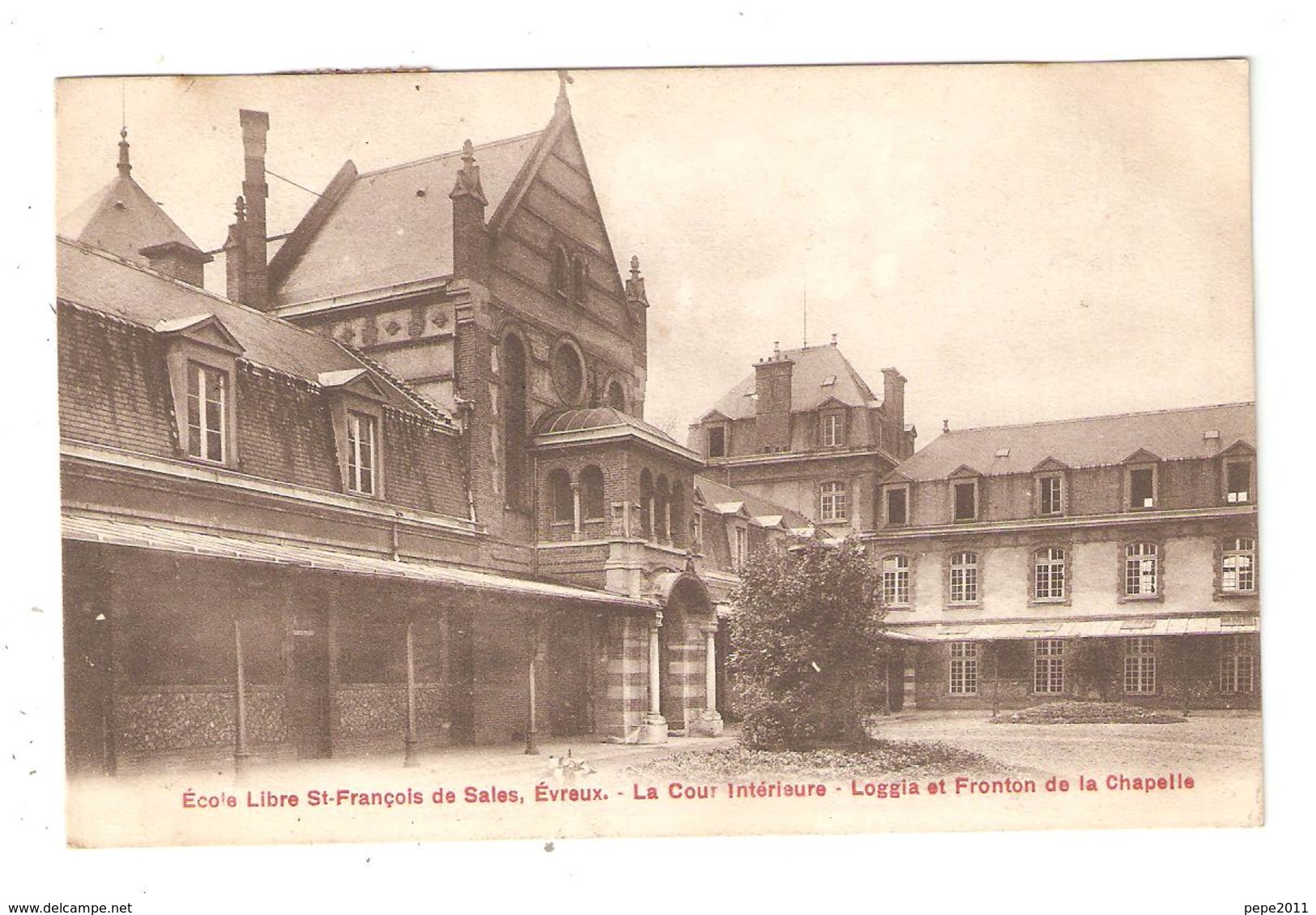 CPA 27 EVREUX Ecole Saint François De Sales  Cour Intérieure Loggia & Fronton Chapelle Famille Mulliez Roubaix 1907 - Evreux