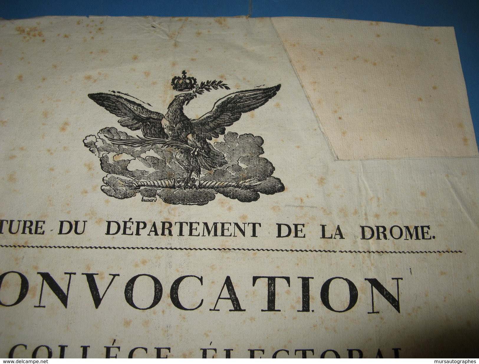 AFFICHE ORIGINALE "CONVOCATION COLLEGE ELECTORAL DE LA DROME" 1815 CENT JOURS NAPOLEON MONARCHIE DEPUTES - Affiches