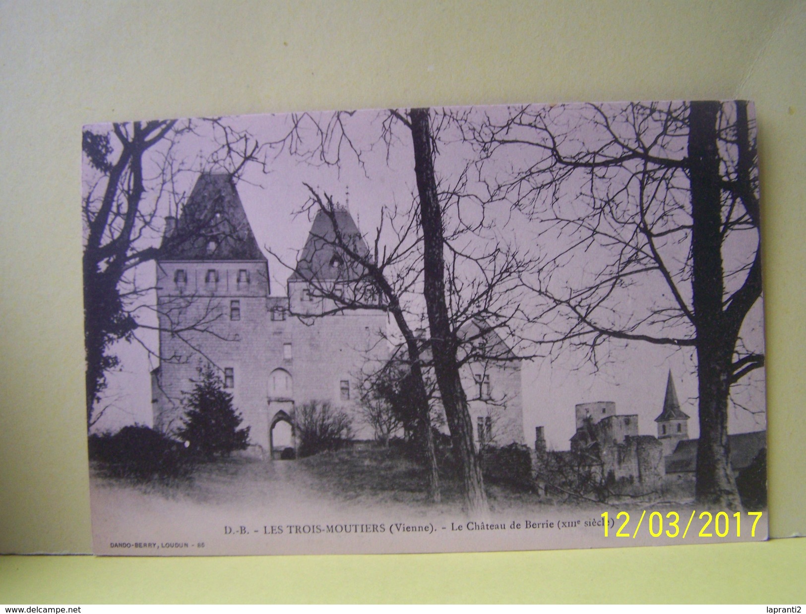 LES TROIS-MOUTIERS (VIENNE) LE CHATEAU DE BERRIE. XIII°SIECLE. - Les Trois Moutiers