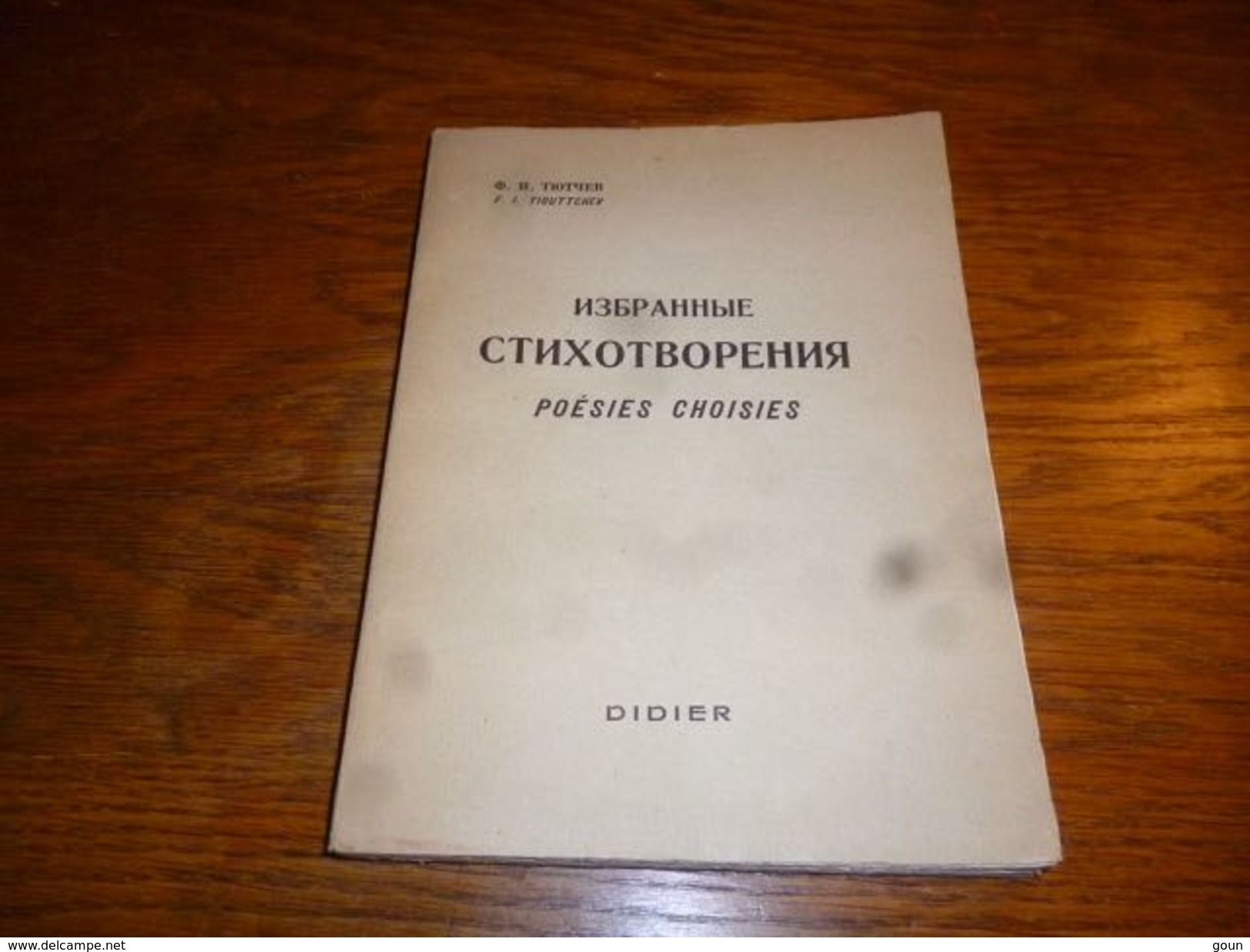 CB12 Poésies Choisies Russe Avec Traduction En Français Poète Fiodor Tiouttchev - Andere & Zonder Classificatie